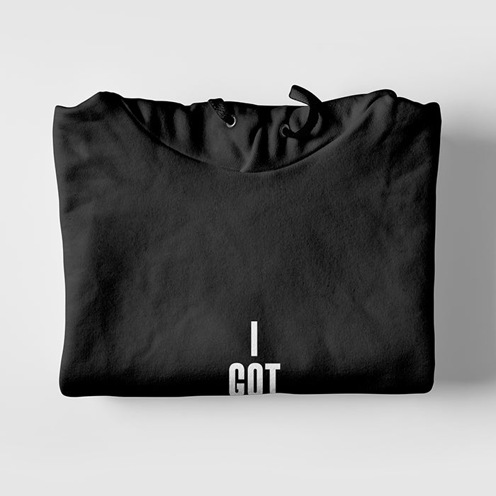 I Got This Hoodie