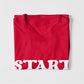 Start Where You Are T-shirt