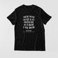 You're Never To Old To Set Another Goal Or To Dream A New Dream T-Shirt