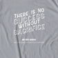 There Is No Success Without Sacrifice T-Shirt
