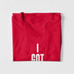 I Got This T-Shirt