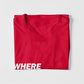 Where There's A Will There's A Way T-Shirt