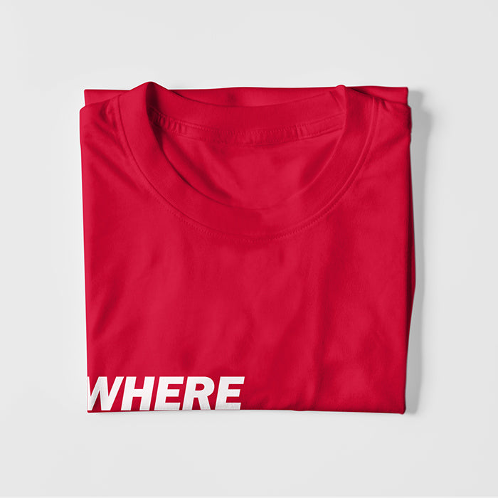 Where There's A Will There's A Way T-Shirt