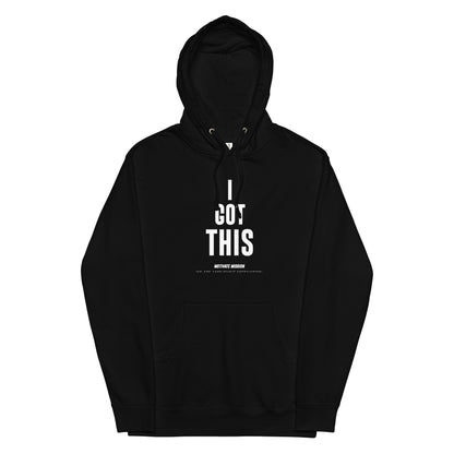 I Got This Hoodie